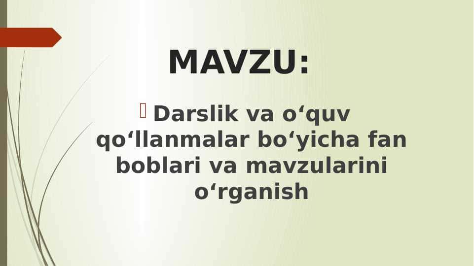 Darslik va o‘quv qo‘llanmalar bo‘yicha fan boblari va mavzularini o‘rganish