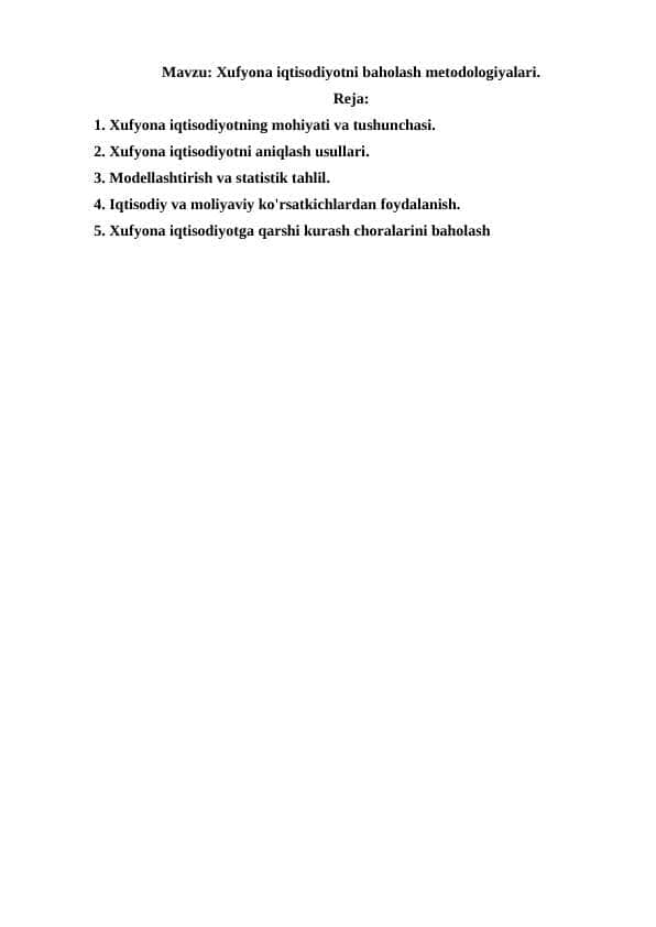 Xufyona iqtisodiyotni baholash metodologiyalari.