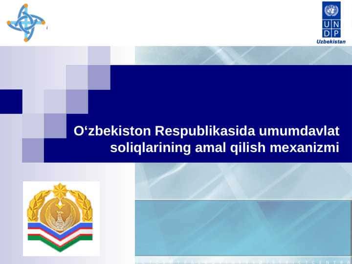 O‘zbekiston Respublikasida umumdavlat soliqlarining amal qilish mexanizmi