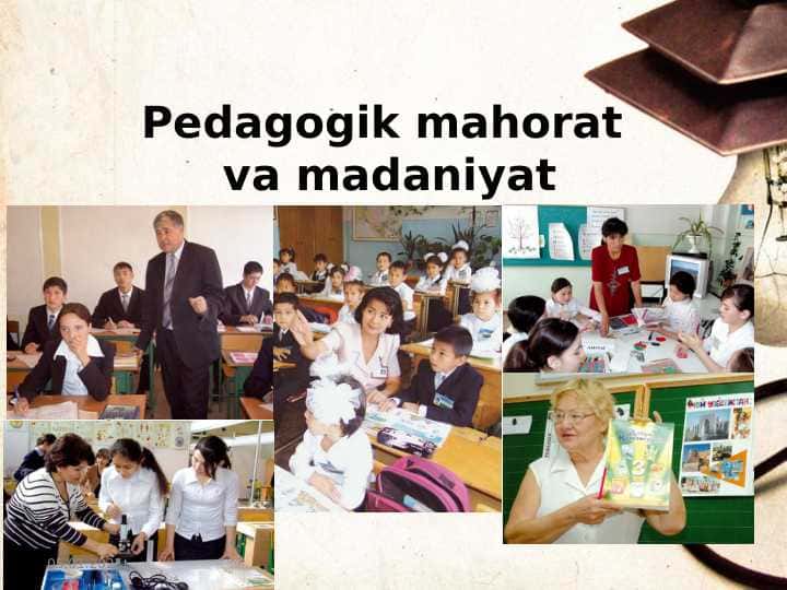 pedagogik mahorat va madaniyat