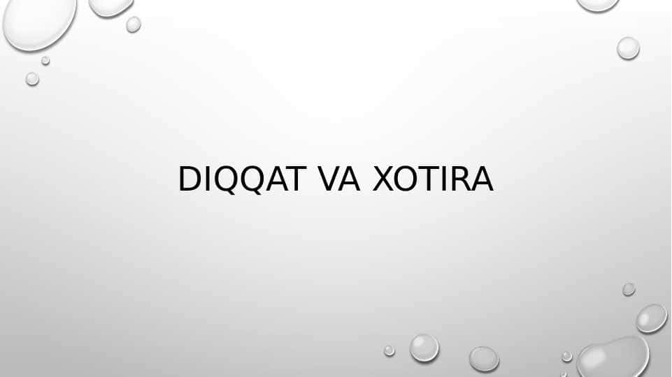 Diqqat va xotira