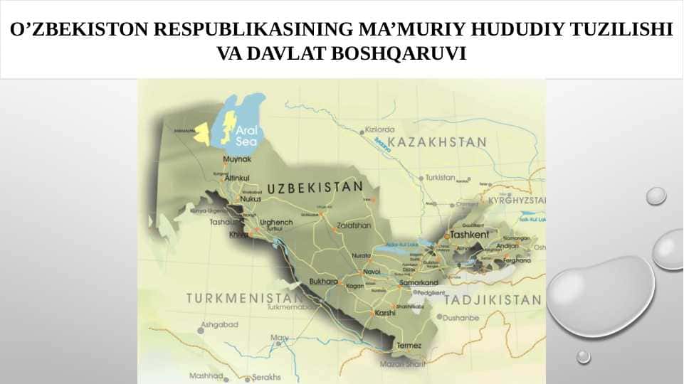 O’zbekiston Respublikasining ma’muriy hududiy tuzilishi va davlat boshqaruvi