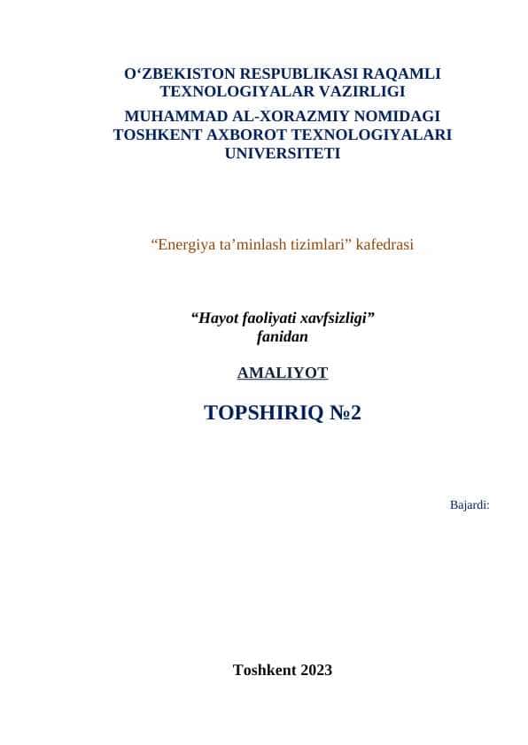 Tabiiy va texnogen tabiatning xavfli va zararli omillarni hisoblash