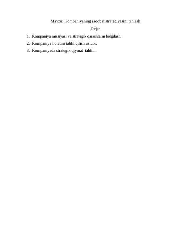Kompaniyaning raqobat strategiyasini tanlash