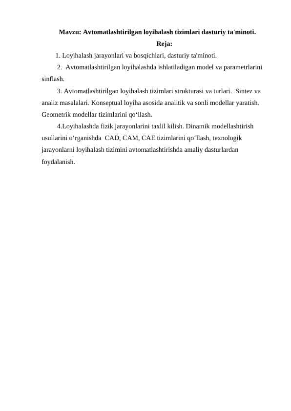 Avtomatlashtirilgan loyihalash tizimlari dasturiy ta'minoti.