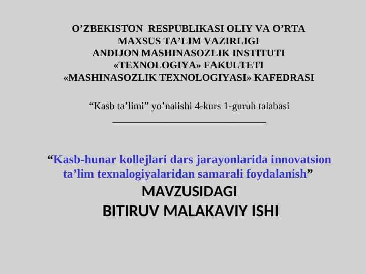 Kasb-hunar kollejlari dars jarayonlarida innovatsion ta’lim texnalogiyalaridan samarali foydalanish Ta’lim tizimida innovatsion ta’lim texnologiyalaridan foydalanishning nazariy- uslubiy asoslari