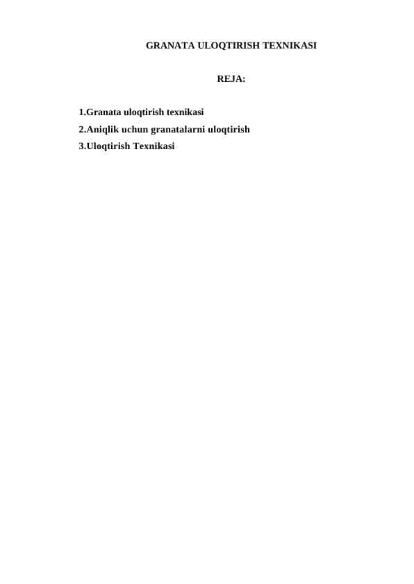 GRANATA ULOQTIRISH TEXNIKASI