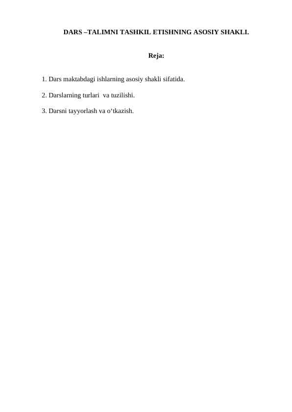 DARS –TALIMNI TASHKIL ETISHNING ASOSIY SHAKLI