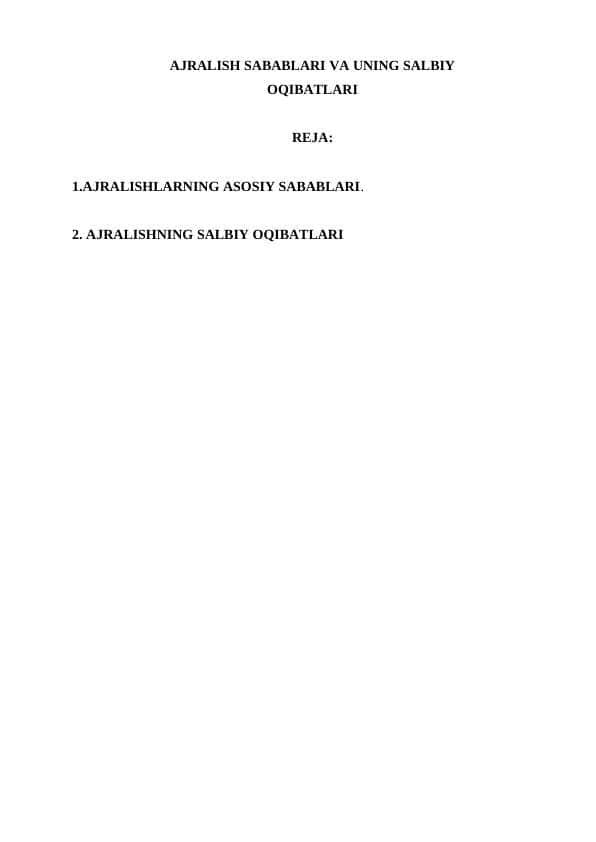 Ajralish sabablari va uning salbiy oqibatlari