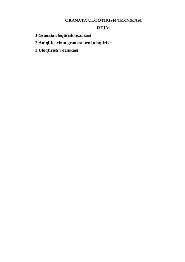 GRANATA ULOQTIRISH TEXNIKASI