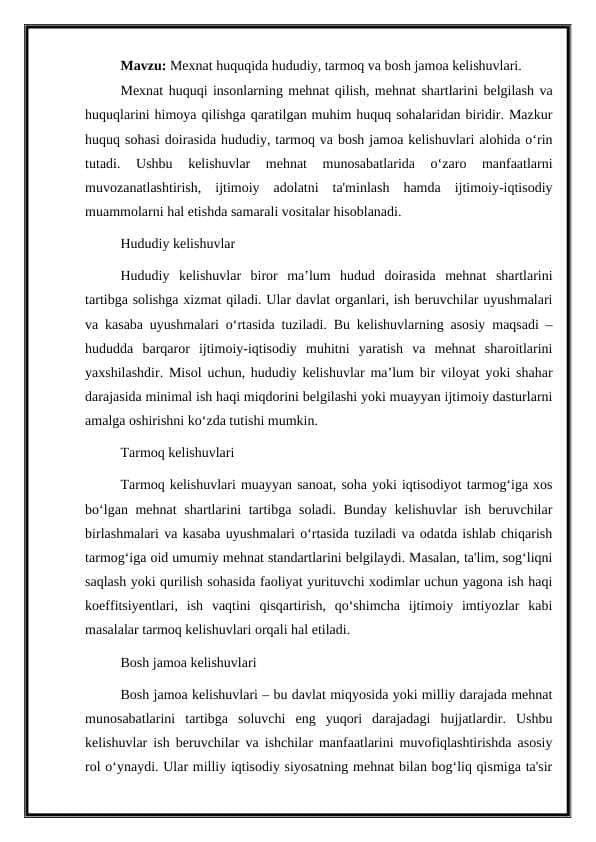 Mexnat huquqida hududiy, tarmoq va bosh jamoa kelishuvlari.