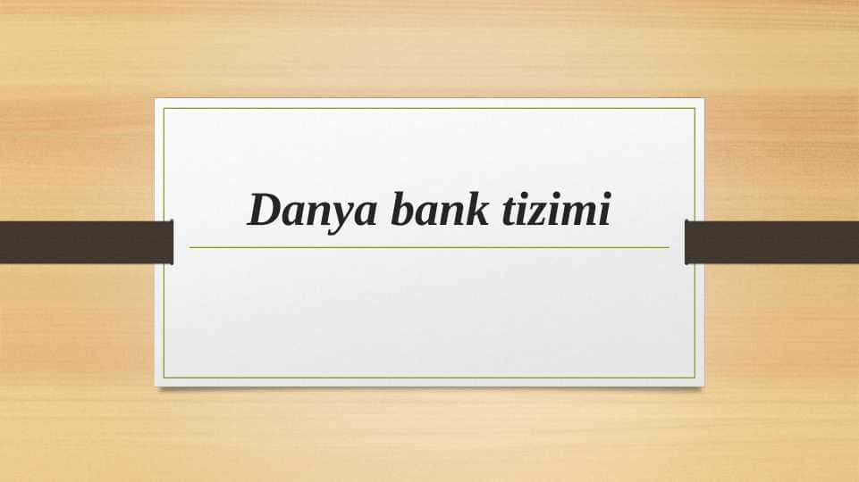 Danya bank tizimi