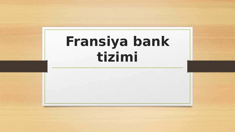 Fransiya bank tizimi