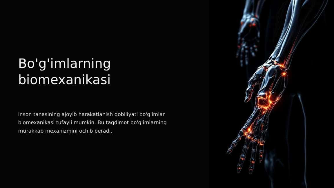 Bo'g'imlarning biomexanikasi
