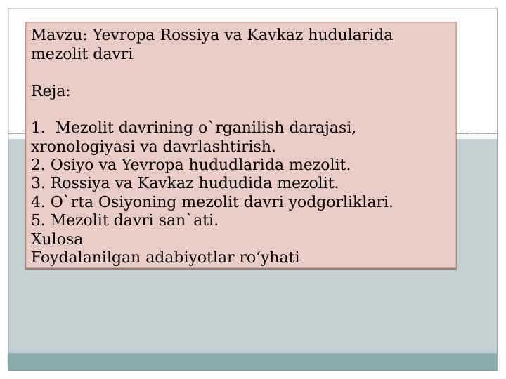 Yevropa Rossiya va Kavkaz hudularida mezolit davri