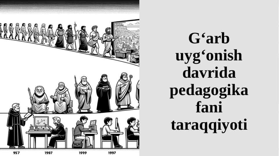 G‘arb uyg‘onish davrida pedagogika fani taraqqiyoti