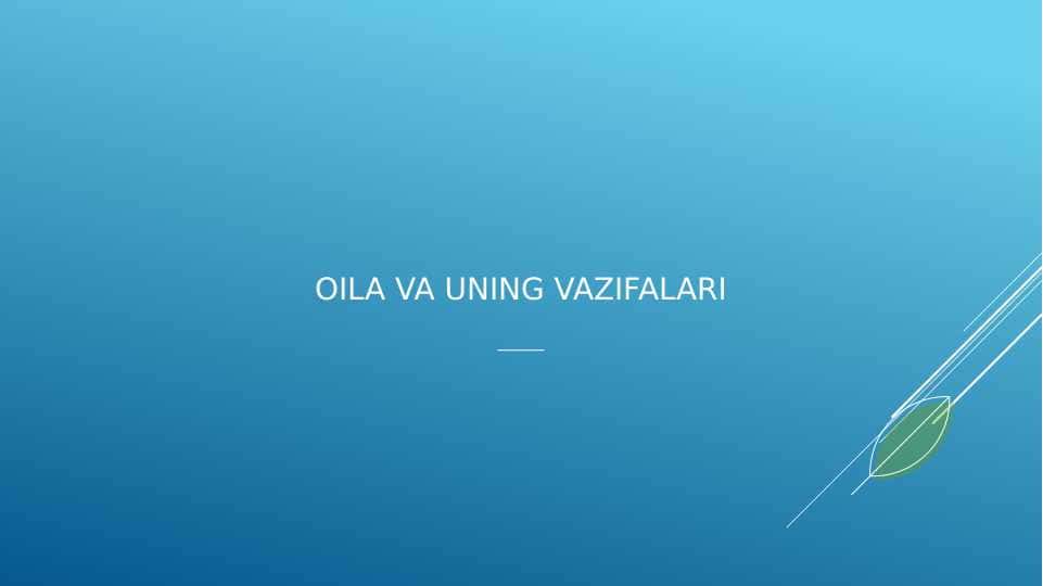Oila va uning vazifalari