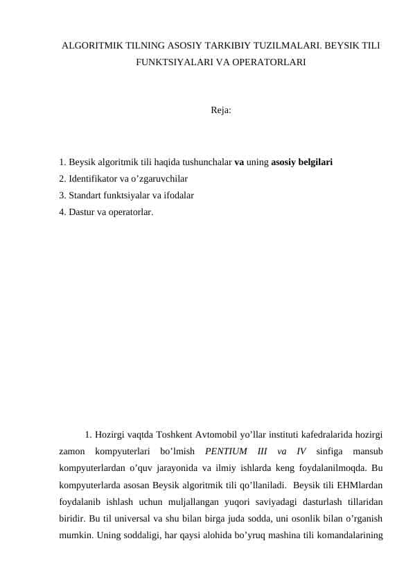 ALGORITMIK TILNING ASOSIY TARKIBIY TUZILMALARI. BEYSIK TILI FUNKTSIYALARI VA OPERATORLARI