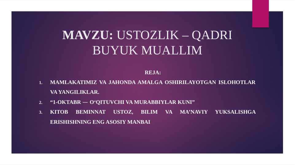 USTOZLIK – QADRI BUYUK MUALLIM