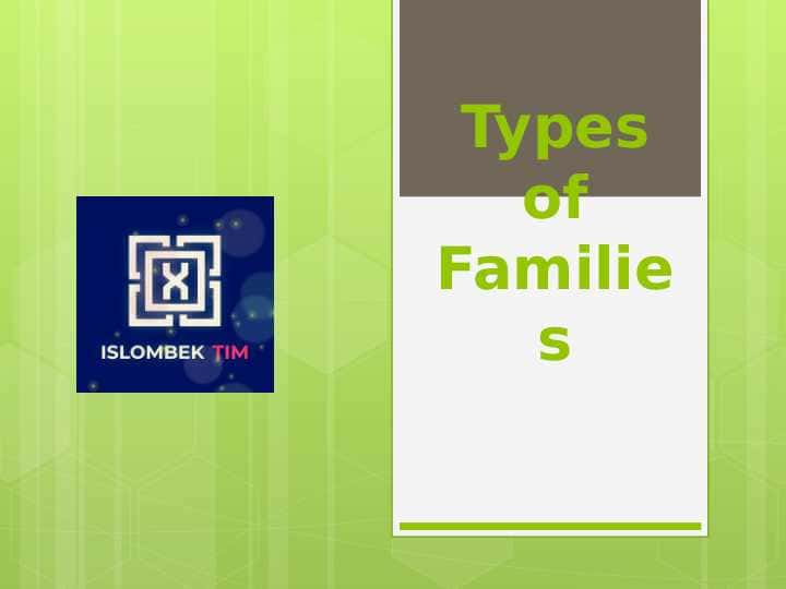 Types of families