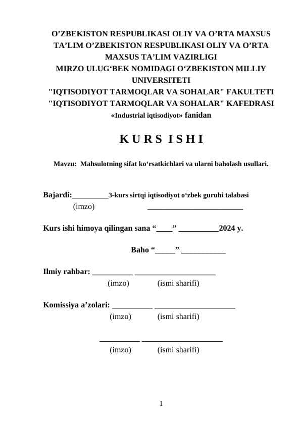 Mahsulotning sifat koʻrsatkichlari va ularni baholash usullari