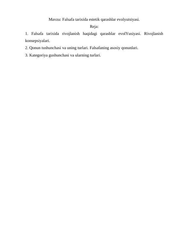 Falsafa tarixida estetik qarashlar evolyutsiyasi.