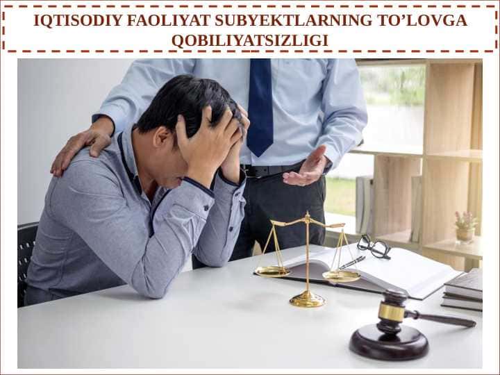 IQTISODIY FAOLIYAT SUBYEKTLARNING TO’LOVGA QOBILIYATSIZLIGI