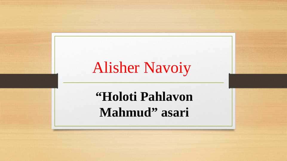Holati Pahlavon Mahmud asari