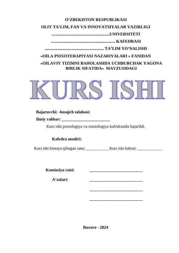 OILAVIY TIZIMNI BAHOLASHDA UCHBURCHAK YAGONA BIRLIK SIFATIDA kurs ishi.docx