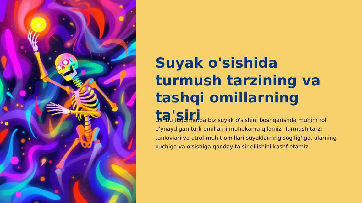 Suyak o'sishida turmush tarzining va tashqi omillarning ta'siri
