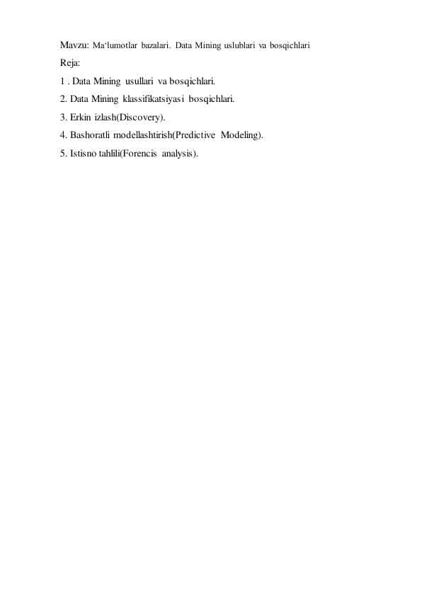 Ma‘lumotlar bazalari. Data Mining uslublari va bosqichlari