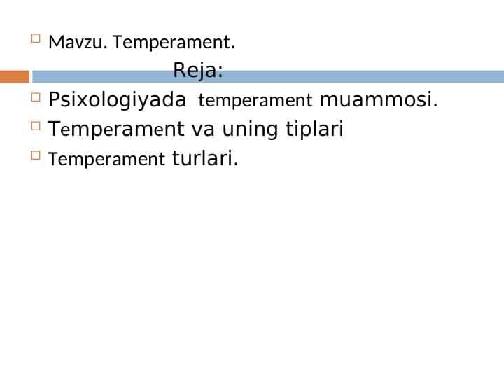 TEMPERAMENT
