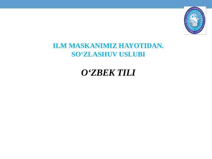 ILM MASKANIMIZ HAYOTIDAN