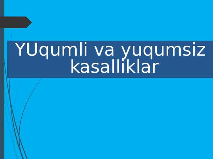 YUqumli va yuqumsiz kasalliklar