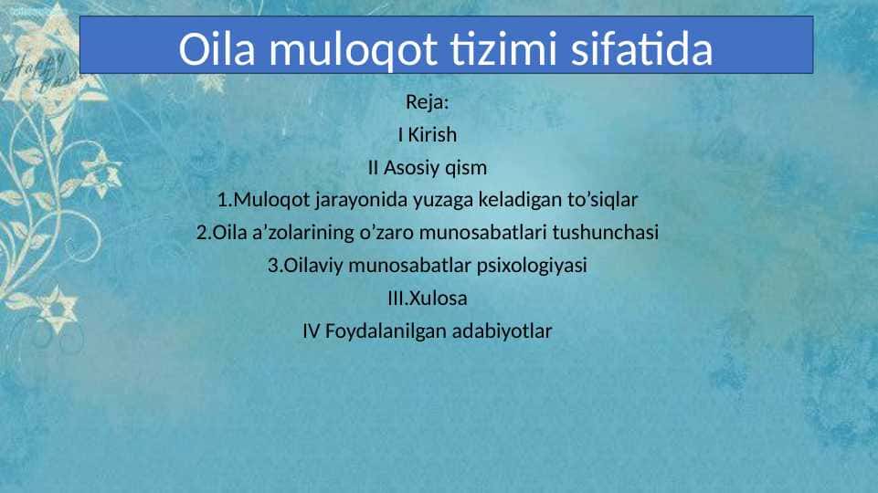 Oila muloqot tizimi sifatida.pptx