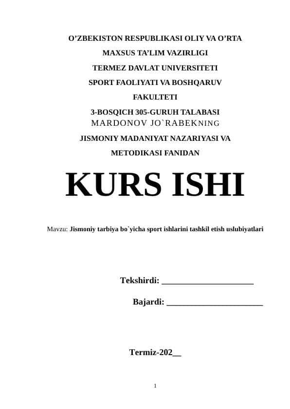 JISMONIY TARBIYA BO`YICHA SPORT ISHLARINI TASHKIL ETISH USLUBIYATLARI