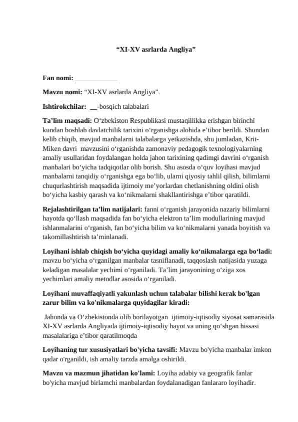 “XI-XV asrlarda Angliya”“XI-XV asrlarda Angliya” loyiha ishi