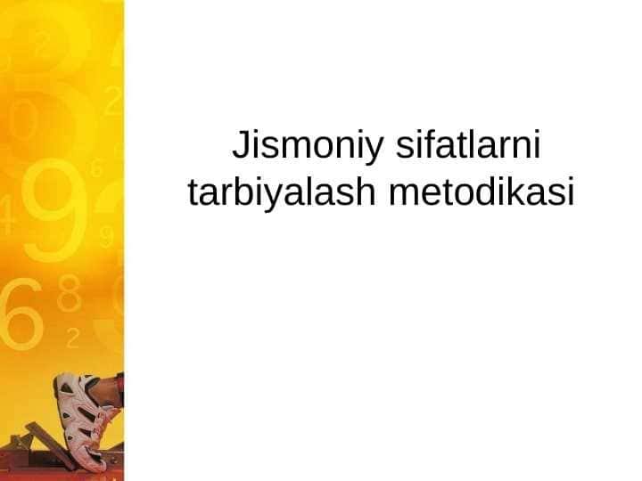 Jismoniy sifatlarni tarbiyalash metodikasi