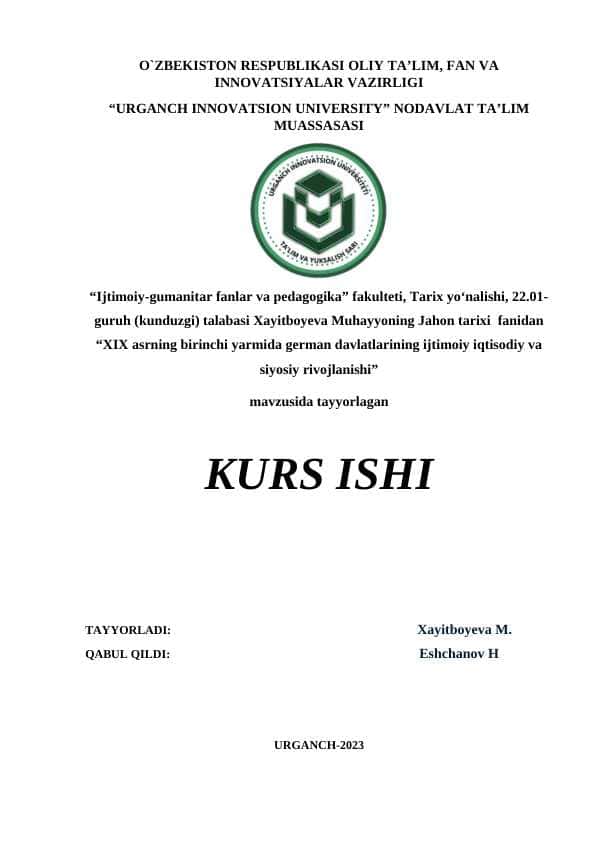 XIX asrning birinchi yarmida german davlatlarining ijtimoiy iqtisodiy va siyosiy rivojlanishi