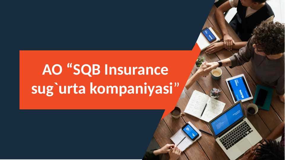 AO “SQB Insurance sug`urta kompaniyasi