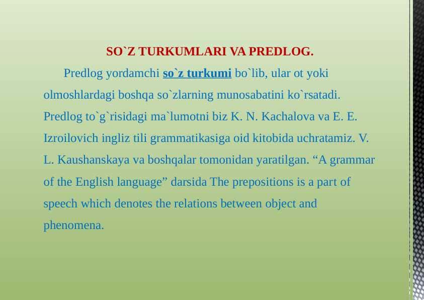 SO`Z TURKUMLARI VA PREDLOG
