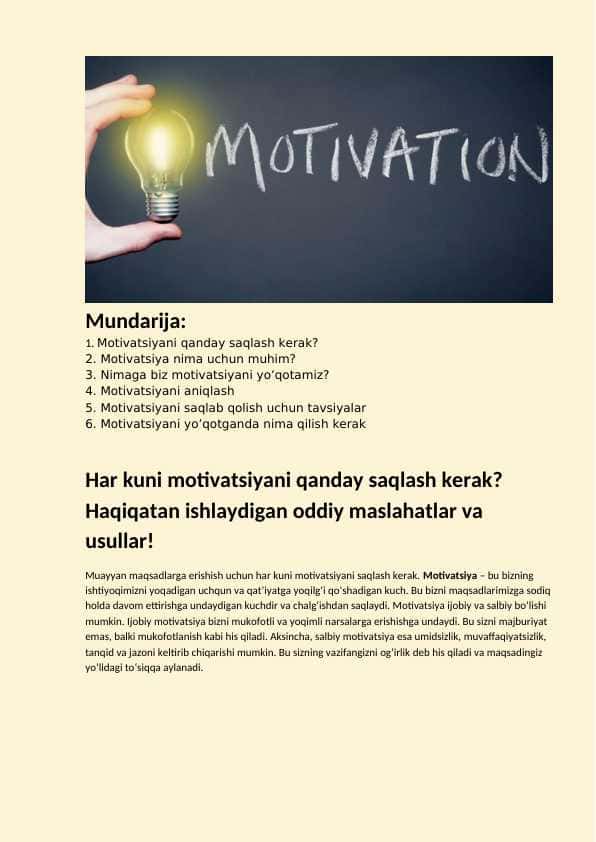 Motivatsiyani yo'qotmaslik sirlari. Hayotingizni o'zgartiruvchi haqiqatda ish beradigan usullar!