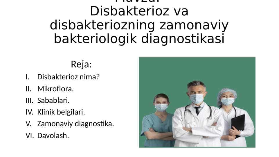 Disbakterioz va disbakteriozning zamonaviy bakteriologik diagnostikasi