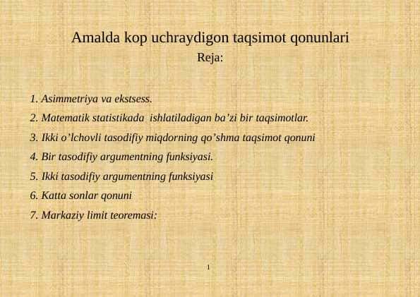 Amalda kop uchraydigon taqsimot qonunlari