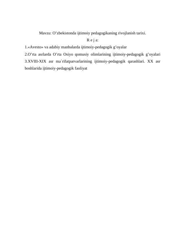 O’zbekistonda ijtimoiy pedagogikaning rivojlanish tarixi.