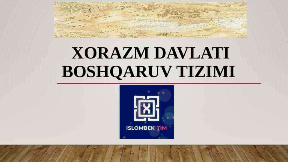 Xorazm davlati boshqaruv tizimi