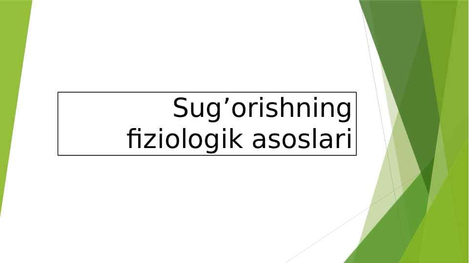Sug’orishning fiziologik asoslari