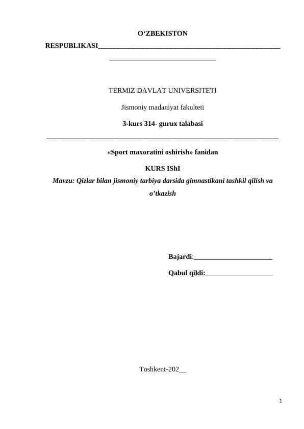 Qizlar bilan jismoniy tarbiya darsida gimnastikani tashkil qilish va o’tkazish