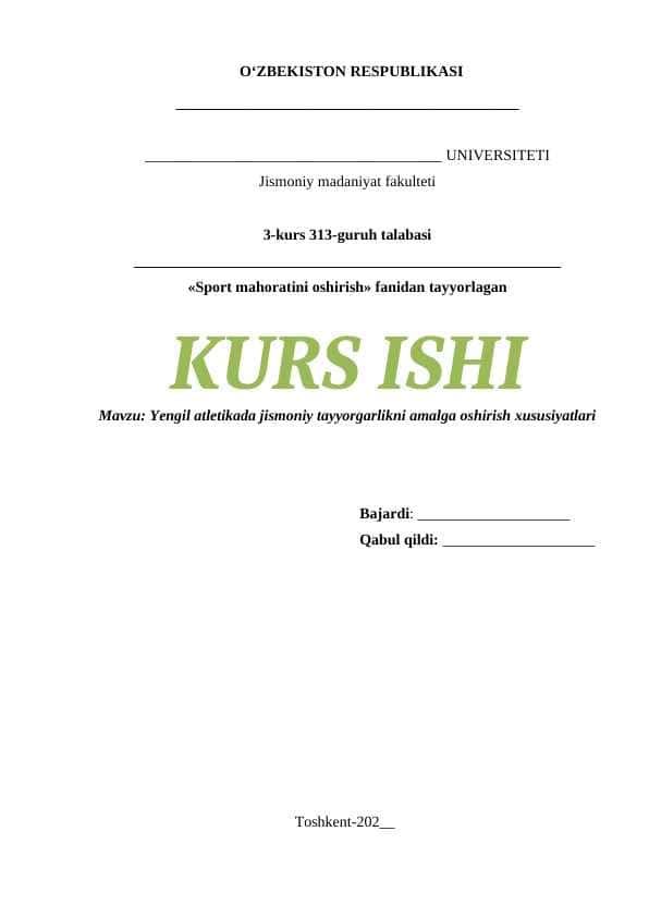 Yengil atletikada jismoniy tayyorgarlikni amalga oshirish xususiyatlari