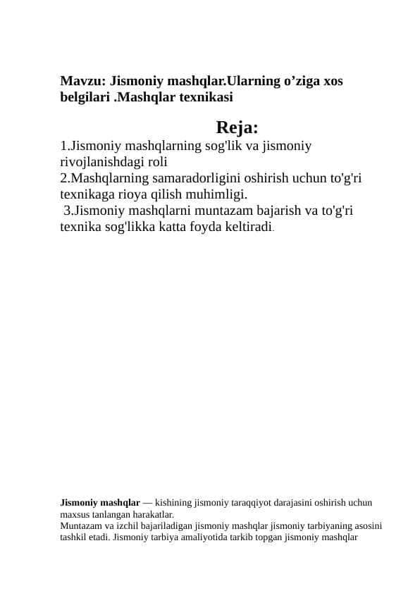 Jismoniy mashqlar.Ularning o’ziga xos belgilari .Mashqlar texnikasi